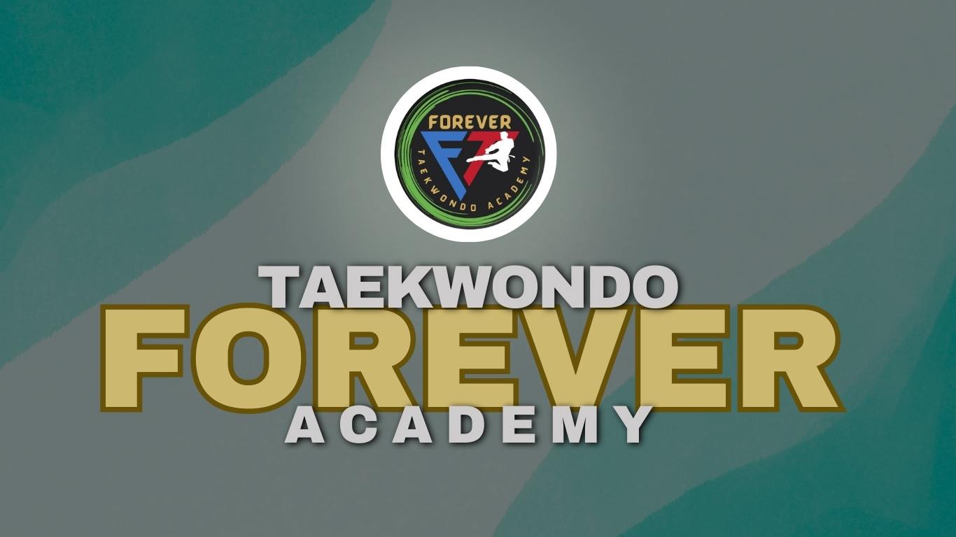 FOREVER TAEKWONDO ACADEMY ti-forevertc.com