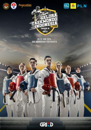 Kejuaraan GELORA TAEKWONDO INDONESIA CHAMPIONSHIP 2025 GRIND ti-forevertc.com